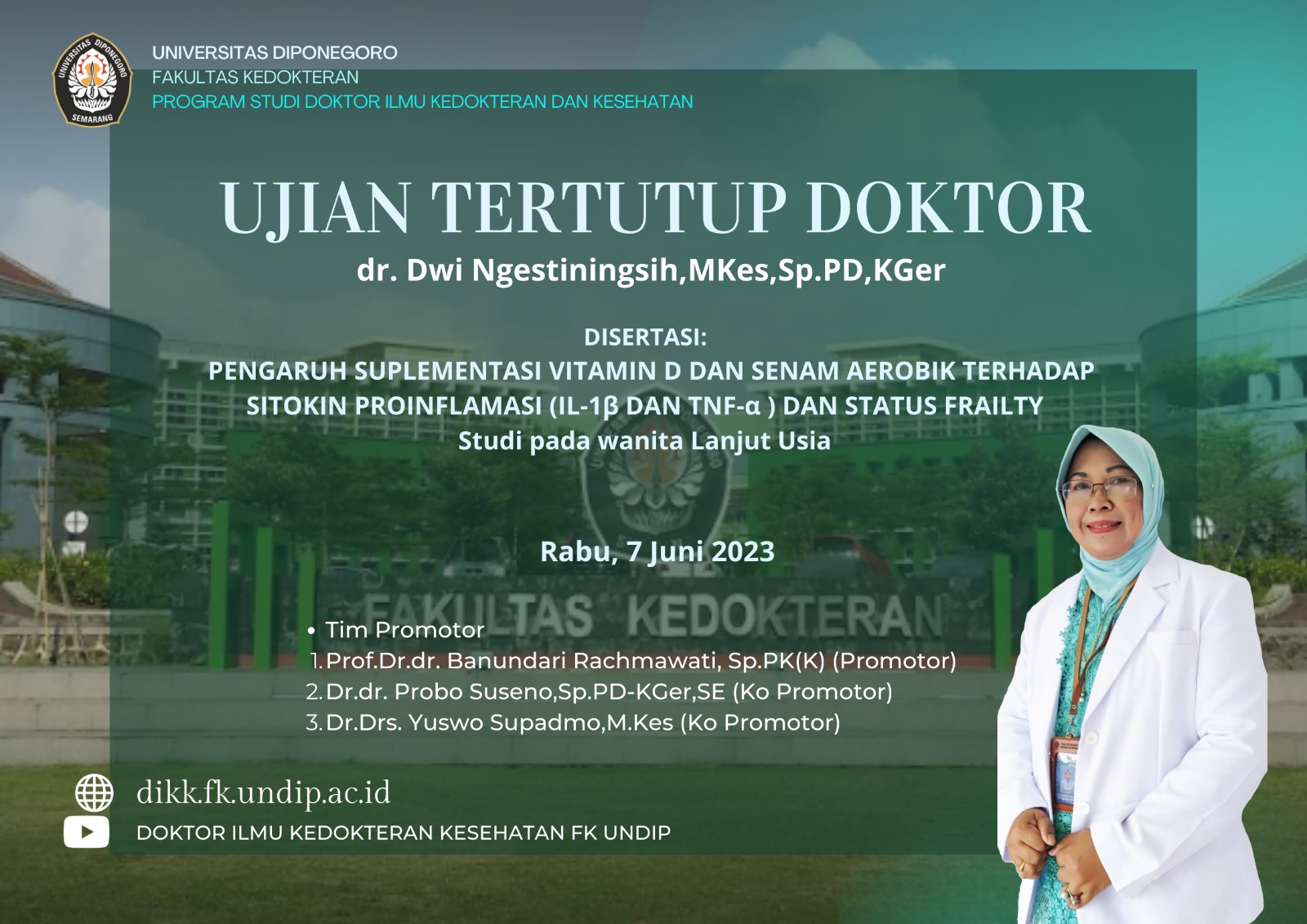 DOCTORAL FINAL EXAMINATION-JUNE 2023 - Doktor Ilmu Kedokteran & Kesehatan